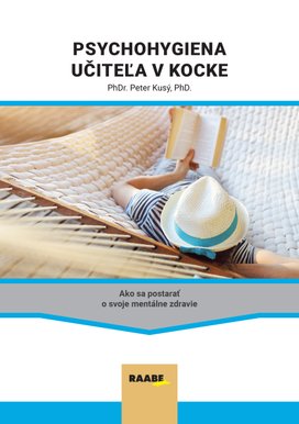 Psychohygiena učiteľa v kocke           