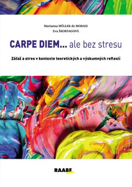 CARPE DIEM...ale bez stresu
