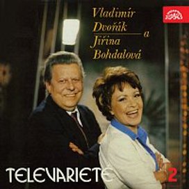 Vladimír Dvořák a Jiřina Bohdalová v Televarieté /2/