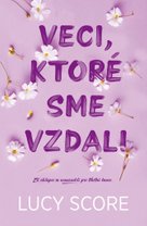 Veci, ktoré sme vzdali