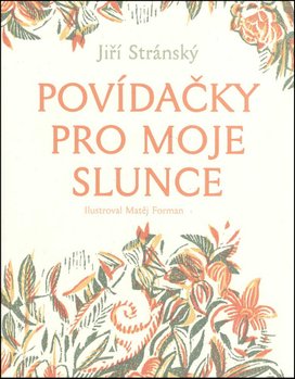 Povídačky pro moje slunce