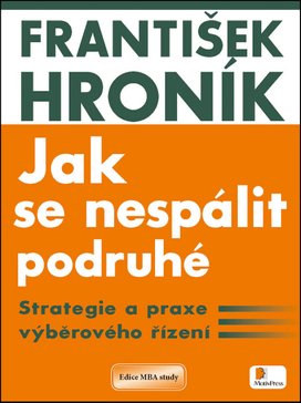 Jak se nespálit podruhé