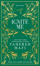 Ignite Me. Collectors Edition