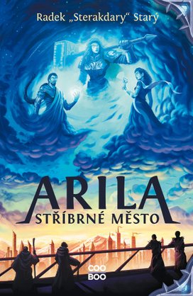 Arila: Stříbrné město