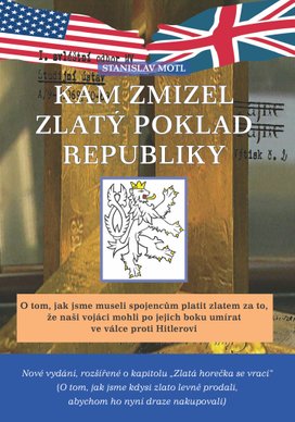 Kam zmizel zlatý poklad republiky