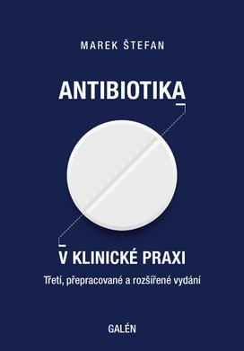 Antibiotika v klinické praxi