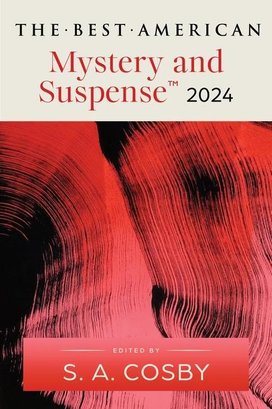 Best American Mystery and Suspense 2024,The