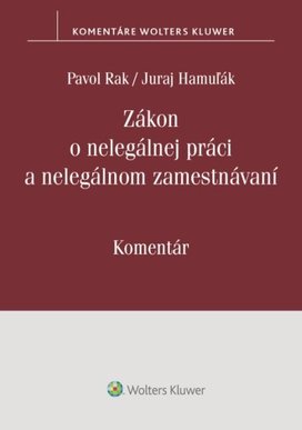 Zákon o nelegálnej práci a nelegálnom zamestnávaní