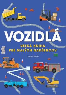 Veľká kniha o vozidloch
