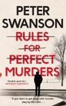 Rules for Perfect Murders