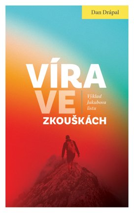 Víra ve zkouškách