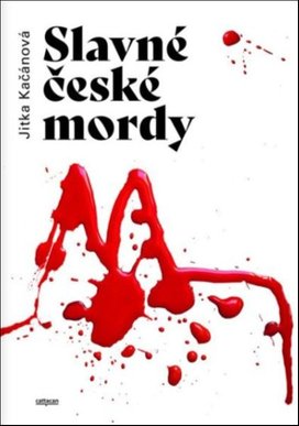 Slavné české mordy