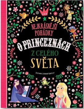 Nejkrásnější pohádky o princeznách z celého světa
