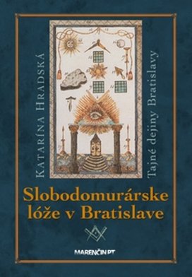 Slobodomurárske lóže v Bratislave