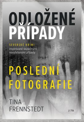 Odložené případy Poslední fotografie