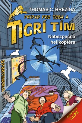 Tigrí tím - Nebezpečná helikoptéra