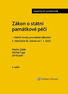 Zákon o státní památkové péči Praktický komentář