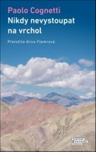 Nikdy nevystoupat na vrchol