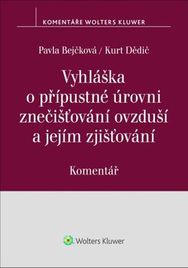 Vyhláška o přípustné úrovni znečišťování ovzduší a jejím zjišťování