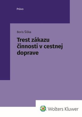 Trest zákazu činnosti v cestnej doprave