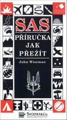SAS Příručka jak přežít