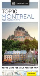 DK Eyewitness Top 10 Montreal and Quebec City