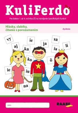 Kuliferdo Hlásky, slabiky, čítanie s porozumením