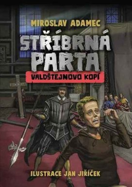 Stříbrná parta Valdštejnovo kopí