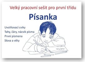 Písanka Pracovní sešit pro první třídu