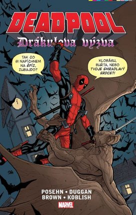 Deadpool Drákulova výzva