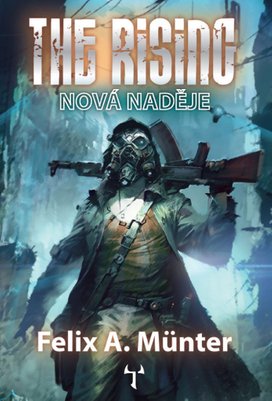 The Rising Nová naděje