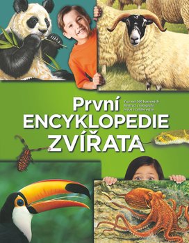 První encyklopedie Zvířata