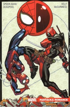 Spider-Man/Deadpool Parťácká romance