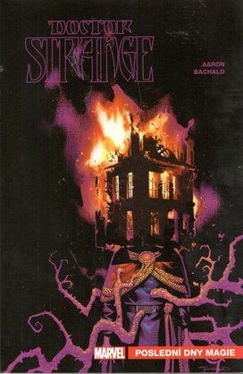Doctor Strange Poslední dny magie