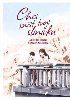 Chci sníst tvoji slinivku