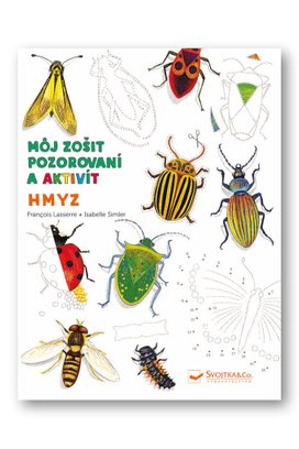 Hmyz Môj zošit pozorovania a aktivít