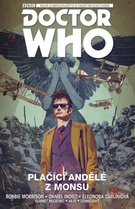 Desátý Doctor Who Plačící andělé z Monsu