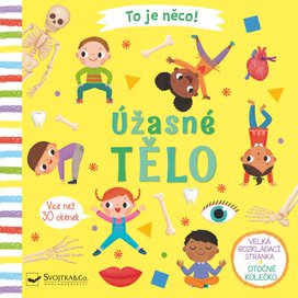 To je něco! Úžasné tělo