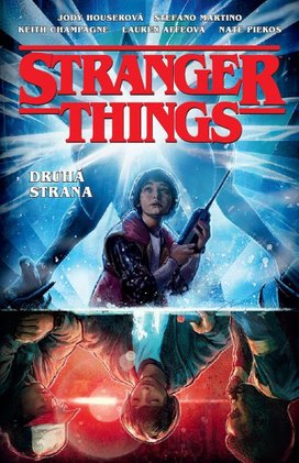 Stranger Things Druhá strana