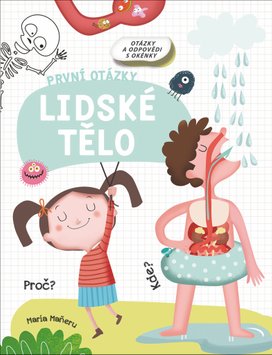 První otázky Lidské tělo