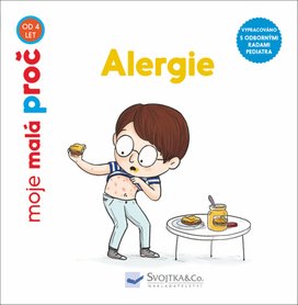 Alergie - moje malá proč