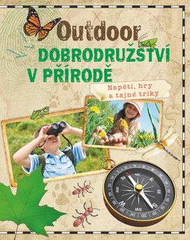 Outdoor dobrodružství v přírodě