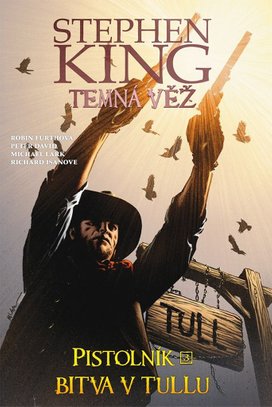 Temná věž Pistolník Bitva v Tullu
