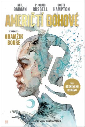 Američtí bohové 3 Okamžik bouře