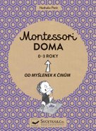 Montessori doma 0 - 3 roky