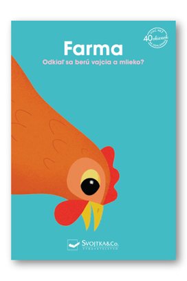 Farma Odkiaľ sa berú vajíčka a mlieko?