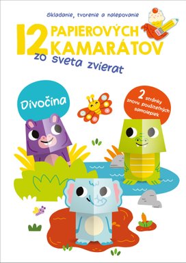 12 papierových kamarátov zo sveta zvierat Divočina