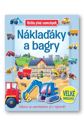 Náklaďáky a bagry