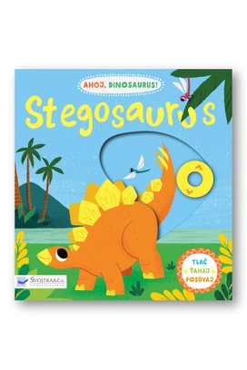 Ahoj, dinosaurus! Stegosaurus