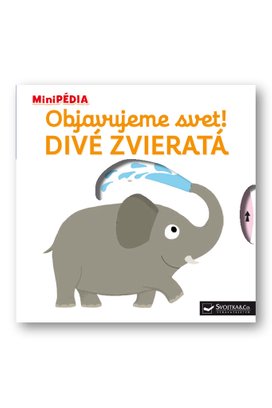 Objavujeme svet! Divé zvieratá